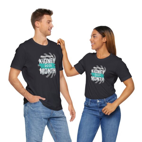 Kidney Month 2025 T-Shirt - Image 27