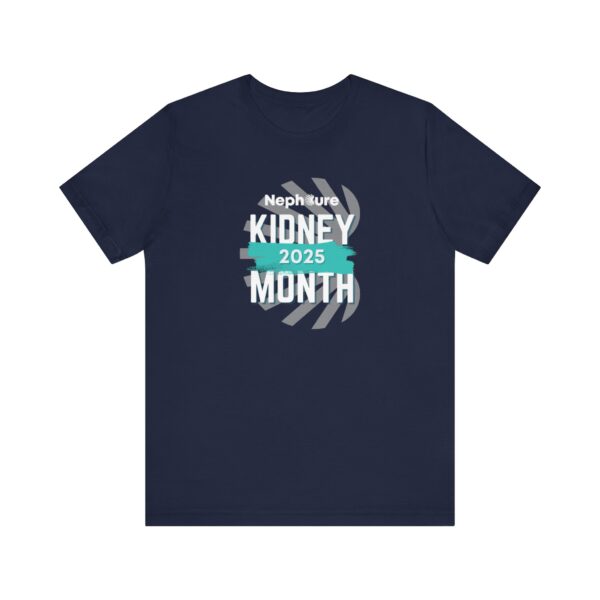 Kidney Month 2025 T-Shirt - Image 29