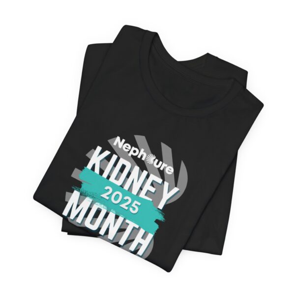 Kidney Month 2025 T-Shirt - Image 14