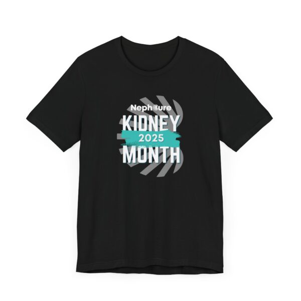 Kidney Month 2025 T-Shirt - Image 11