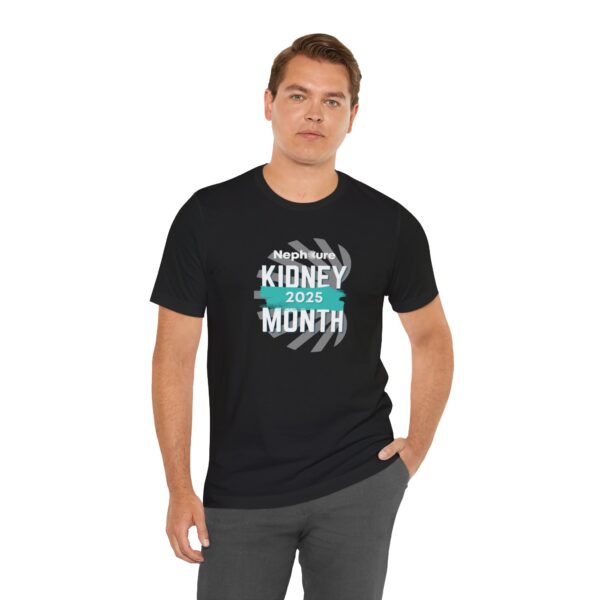 Kidney Month 2025 T-Shirt - Image 16